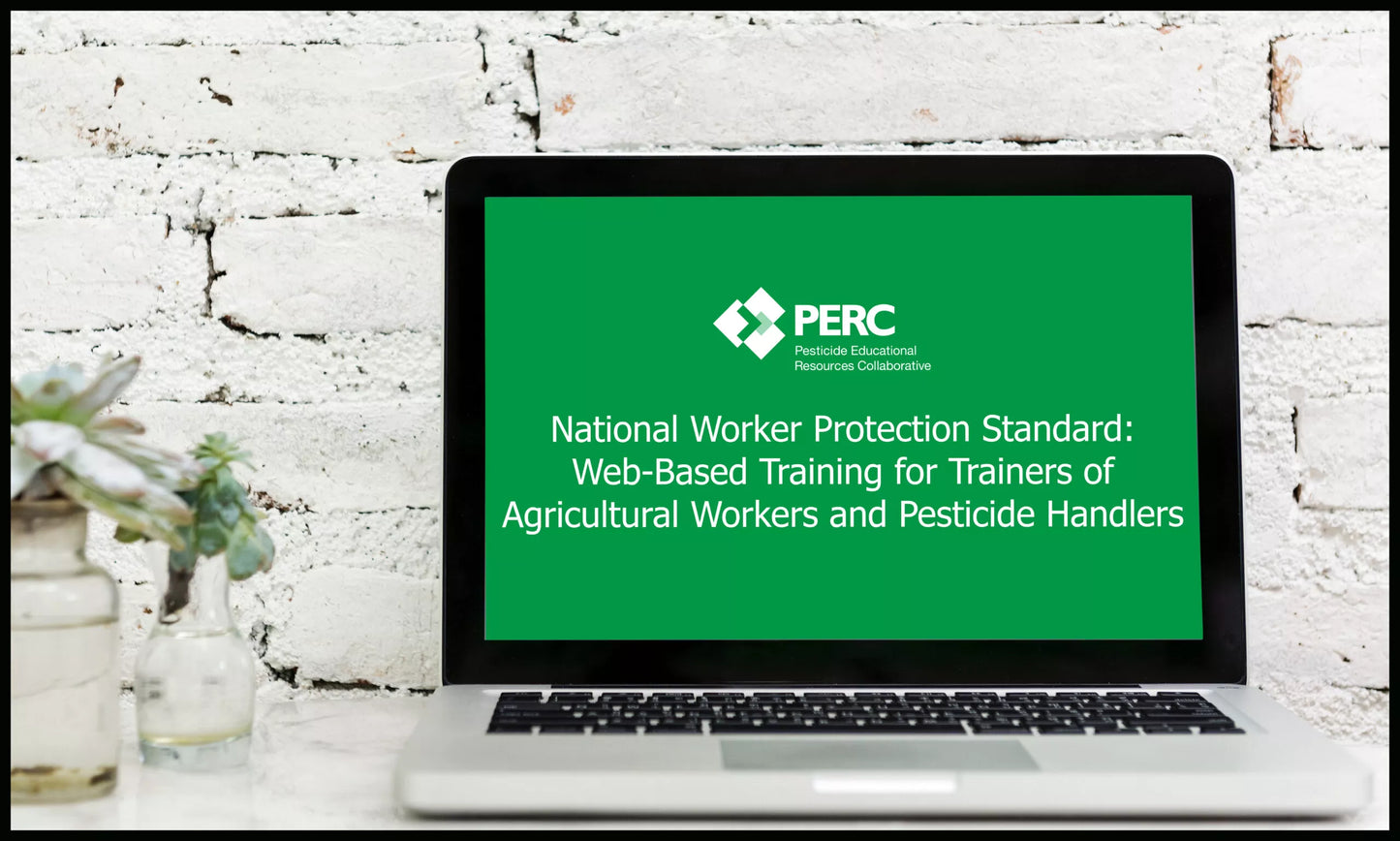 Web-Based Training for Trainers of Agricultural Workers and Pesticide Handlers
