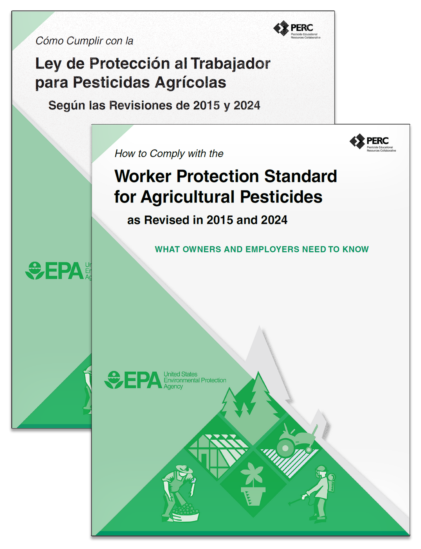 How to Comply with the Revised Worker Protection Standard for Agricultural Pesticides as Revised in 2015 and 2024